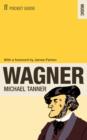 The Faber Pocket Guide to Wagner - eBook
