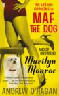 The Life and Opinions of Maf the Dog, and of his friend Marilyn Monroe - eBook