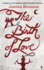 The Birth of Love - eBook