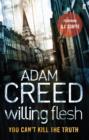 Willing Flesh - Adam Creed