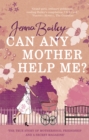 Can Any Mother Help Me? - eBook