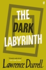 The Dark Labyrinth - Lawrence Durrell