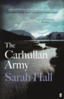 The Carhullan Army : ‘The Lake District’s Answer to the Handmaid’s Tale.' Guardian - eBook