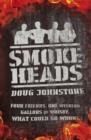 Smokeheads - eBook