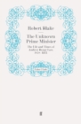 The Unknown Prime Minister : The Life and Times of Andrew Bonar Law, 1858-1923 - Book
