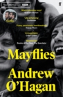 Mayflies : 'A stunning novel.' Graham Norton - Book