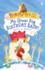 Humphrey's Tiny Tales 4: My Great Big Birthday Bash! - Book