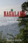 Nagaland - Jonathan Glancey