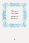 The Great Violinists - Margaret Campbell