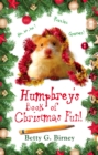 Humphrey's Book of Christmas Fun - Book