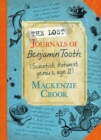 The Lost Journals of Benjamin Tooth - Book