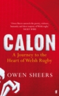 Calon : A Journey to the Heart of Welsh Rugby - eBook