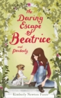 The Daring Escape of Beatrice and Peabody - eBook
