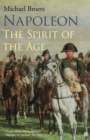 Napoleon Volume 2 : The Spirit of the Age - Book