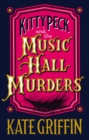 Kitty Peck and the Music Hall Murders - Book