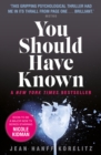 You Should Have Known : Coming Soon as the Undoing on Hbo and Sky Atlantic - eBook