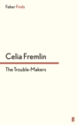 The Trouble-Makers - Book