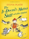 The It Doesn't Matter Suit and Other Stories - Book