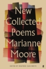 New Collected Poems of Marianne Moore - eBook