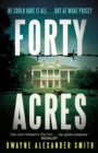 Forty Acres - Book