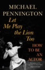 Let Me Play the Lion Too - eBook