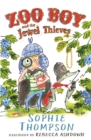 Zoo Boy and the Jewel Thieves - Book