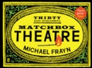 Matchbox Theatre : Thirty Short Entertainments - Book
