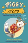 Piggy Hero - Book