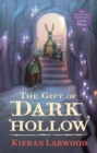 The Gift of Dark Hollow - Book