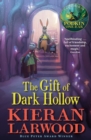 The Gift of Dark Hollow - Book