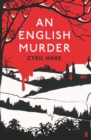 An English Murder : The Golden Age Classic Christmas Mystery - Book