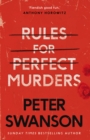 Rules for Perfect Murders : The 'fiendishly good' new thriller from the bestselling author - Book