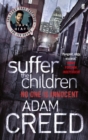 Suffer the Children : Dark Heart TV Tie In - Book