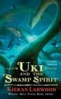 Uki and the Swamp Spirit - eBook