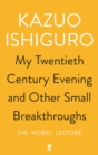 My Twentieth Century Evening and Other Small Breakthroughs - Book