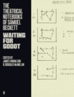 The Theatrical Notebooks of Samuel Beckett : Waiting for Godot - Book