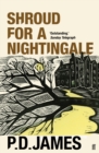 Shroud for a Nightingale : Now a Major TV Series - Dalgliesh - Book