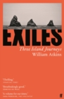 Exiles : Three Island Journeys - eBook