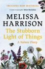 The Stubborn Light of Things - eBook