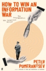How to Win an Information War : The Propagandist Who Outwitted Hitler - Book