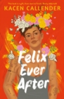 Felix Ever After - Book