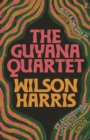 The Guyana Quartet : 'Genius' (Jamaica Kincaid) - Book