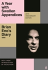 A Year with Swollen Appendices : Brian Eno's Diary - Book