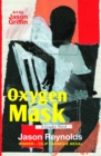 Oxygen Mask: A Graphic Novel - eBook