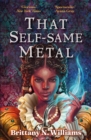 That Self-Same Metal - eBook