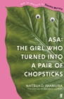 Asa: The Girl Who Turned into a Pair of Chopsticks - eBook