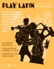 Play Latin (Clarinet) - Book