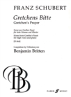 Gretchens Bitte (Completed by Britten) - Book