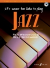 It's never too late to play jazz - Book