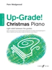 Up-Grade! Christmas Piano Grades 1-2 - Book